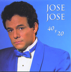 José José 40 y 20